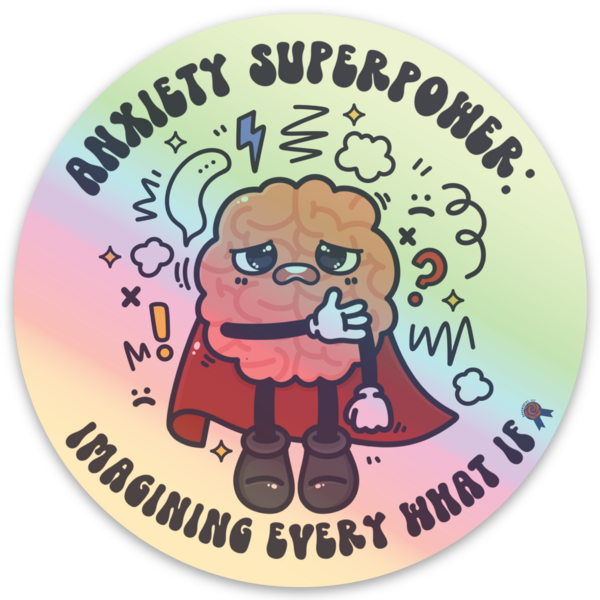 Anxiety Superpower Sticker