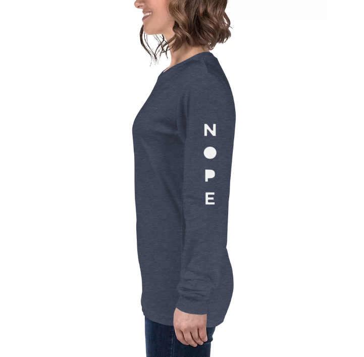 Nope Long Sleeve Tee